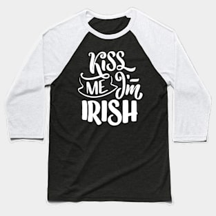 Kiss Me Baseball T-Shirt